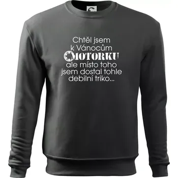 Pánská mikina Chtěl jsem dostat motorku - Vánoce - Mikina Essential pánská - 2XL ( Tmavá břidlice (šedá se zeleným nádechem) )