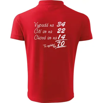 Pánská košile Vypadá, cítí se, chová se - 70 let - Polokošile pánská Pique Polo 203 - XL ( Červená )