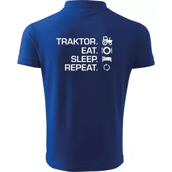 Pánská košile Traktor eat sleep repeat - Polokošile pánská Pique Polo 203 - M ( Královská modrá )