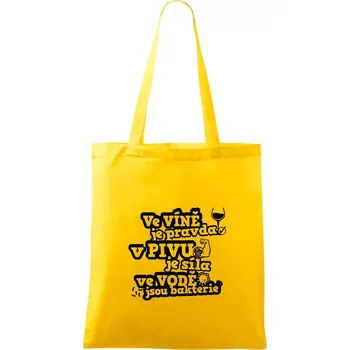 Ve víně je pravda, v pivu síla, ve vodě bakterie - Taška bavlněná - 42 x 38 cm ( Žlutá )
