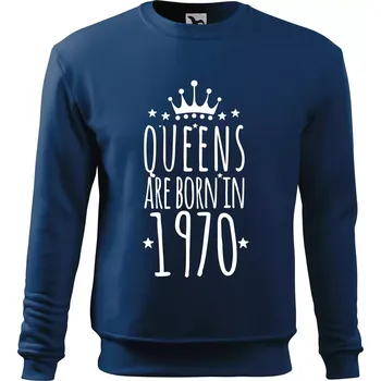 Pánská mikina Queens are born in 1970 - Mikina Essential pánská - XL ( Půlnoční modrá )