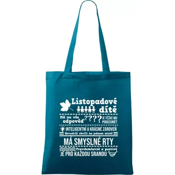 Narozeniny listopad - Taška bavlněná - 42 x 38 cm ( Petrolejová )
