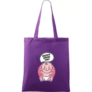 Nechce někdo ven - Triko pro porodní asistentku - Taška bavlněná - 42 x 38 cm ( Fialová )