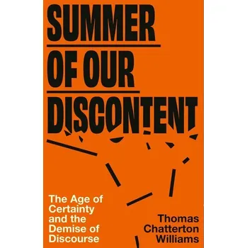 Summer of Our Discontent - Williams, Thomas