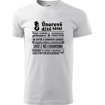 Pánské tričko Narozeniny únor - Triko extra velké (5-8XL) - 6XL ( Bílá )