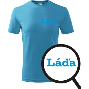 Chlapecké oblečení Tyrkysové dětské tričko Láďa - dětské tričko se jménem - barva tyrkysová - velikost 6let