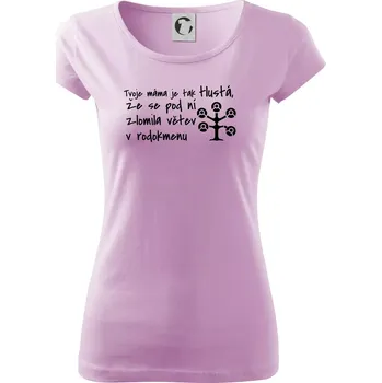 Dámské tričko Tvoje mama je tak tlustá - větev - Dámské triko Pure - XS ( Orchid )