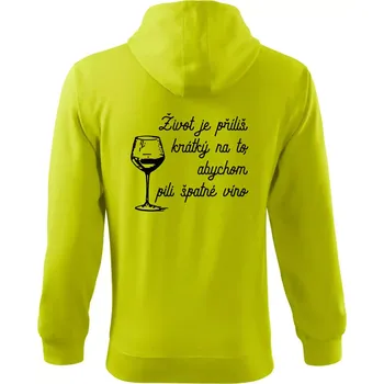 Pánská móda Život je příliš krátký - sklenička - Mikina s kapucí na zip trendy zipper - S ( Limetková )