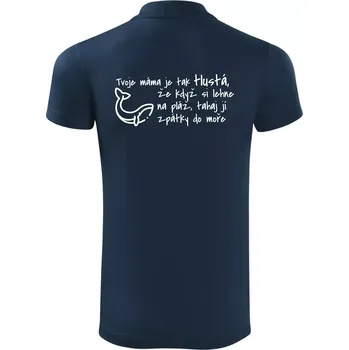 Pánská košile Tvoje mama je tak tlustá - moře - Polokošile Victory sportovní (dresovina) - XL ( Námořní modrá (velmi tmavá - téměř černá) )