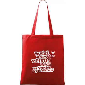 Nákupní taška Ve víně je pravda, v pivu síla, ve vodě bakterie - Taška bavlněná - 42 x 38 cm ( Červená )