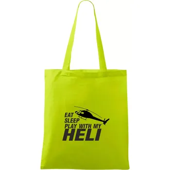 Eat Sleep Play With My Heli - Taška bavlněná - 42 x 38 cm ( Limetková )