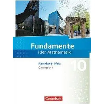 Fundamente der Mathematik 10. Schuljahr - Rheinland-Pfalz - Schülerbuch - Altherr, Stefan