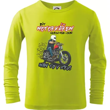 Dětská móda Být motorkářem nebyla moje volba cesťák - Triko dětské Long Sleeve - 122 cm/6 let ( Limetková )