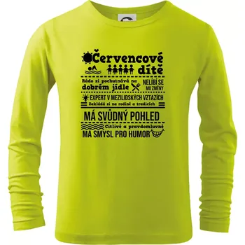 Dětská móda Narozeniny červenec - Triko dětské Long Sleeve - 146 cm/10 let ( Limetková )
