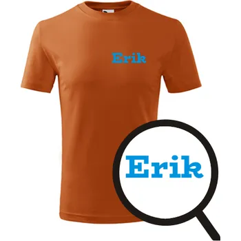 Chlapecké oblečení Oranžové dětské tričko Erik - dětské tričko se jménem - barva oranžová - velikost 4roky