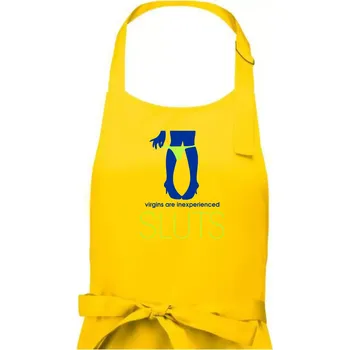 Kuchyňská zástěra Sluts virgins are inexperienced - Dámská zástěra na vaření - Univerzální velikost ( Žlutá )