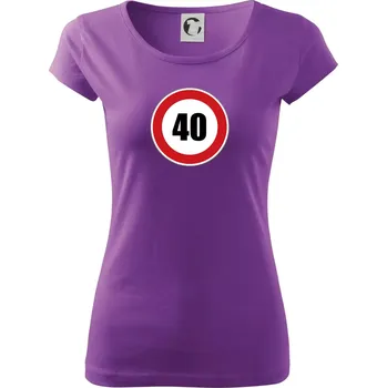 Dámské tričko Dopravní značka - omezení rychlosti 40 - Dámské triko Pure - XS ( Fialová )