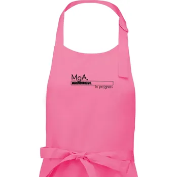 Kuchyňská zástěra In progress titul MgA. magistr / magistra umění - Dámská zástěra na vaření - Univerzální velikost ( Růžová )