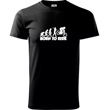 Evoluce Born to ride - Triko extra velké (5-8XL) - 8XL ( Černá )