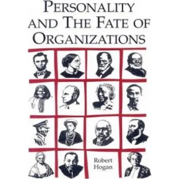 Cizojazyčná kniha Personality and the Fate of Organizations – Robert Hogan (EN)