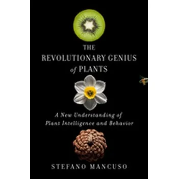 Příroda The Revolutionary Genius of Plants - Mancuso, Stefano