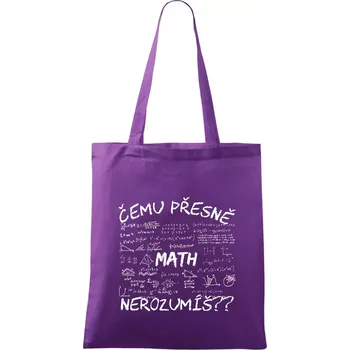 Čemu přesně nerozumíš? Matematika - Taška bavlněná - 42 x 38 cm ( Fialová )