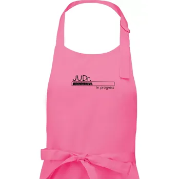 Kuchyňská zástěra In progress titul JUDr. doktor/ doktorka práv - Dámská zástěra na vaření - Univerzální velikost ( Růžová )