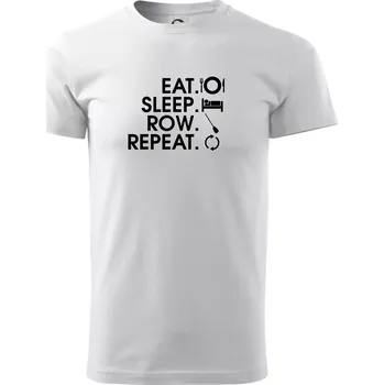 Eat sleep row repeat - Triko extra velké (5-8XL) - 7XL ( Bílá )