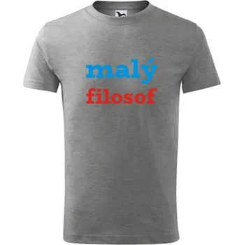 Chlapecké tričko Šedé dětské tričko malý filosof - dárek pro dítě 4 roky - barva šedá - velikost 4roky