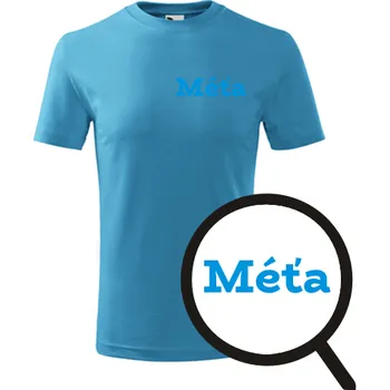 Chlapecké tričko Tyrkysové dětské tričko Méťa - dětské tričko se jménem - barva tyrkysová - velikost 12let