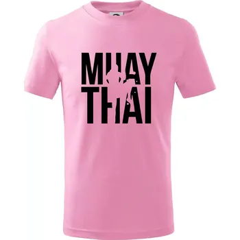 Chlapecké tričko Nápis Muay Thai - Tričko dětské bavlněné - 98 cm / 2 roky ( Růžová )