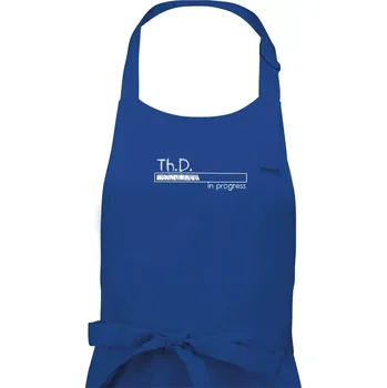 Kuchyňská zástěra In progress titul Th.D. doktor / doktorka teologie - Pánská zástěra na vaření - Univerzální velikost ( Královská modrá )
