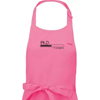 Kuchyňská zástěra In progress titul Ph.D. doktor / doktorka (filozofie) - Pánská zástěra na vaření - Univerzální velikost ( Růžová )