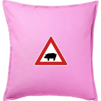 Polštář Dopravní značka - Pozor prase domácí - Polštář 50x50 - 50x50 - Pouze potah ( Růžová )