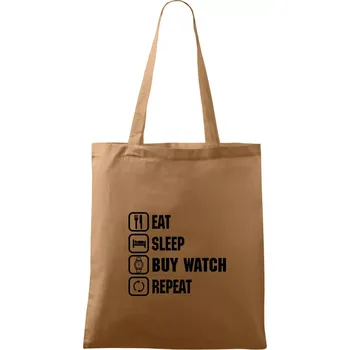 Eat sleep buy watch reapeat - Taška bavlněná - 42 x 38 cm ( Cappuccino )