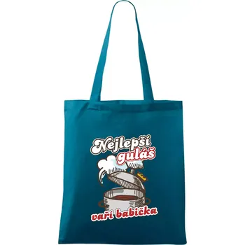 Nejlepší guláš vaří babička - Taška bavlněná - 42 x 38 cm ( Petrolejová )