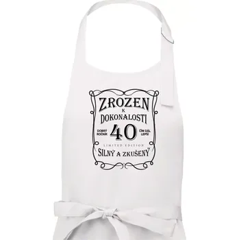 Kuchyňská zástěra Zrozen k dokonalosti 40 - Pánská zástěra na vaření - Univerzální velikost ( Bílá )