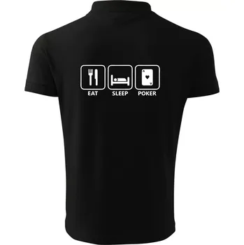 Pánská košile Eat sleep poker - Polokošile pánská Pique Polo 203 - 5XL ( Černá )
