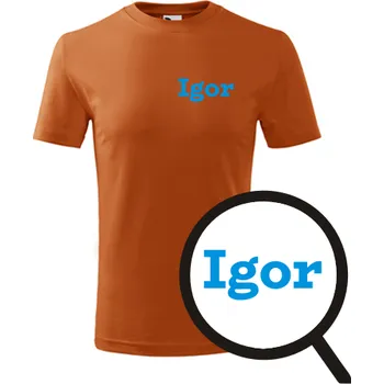 Chlapecké tričko Oranžové dětské tričko Igor - dětské tričko se jménem - barva oranžová - velikost 10let