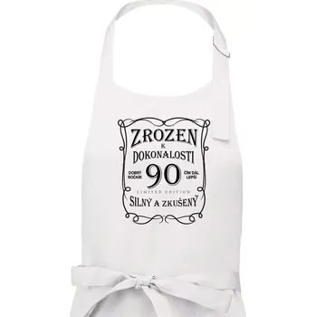 Kuchyňská zástěra Zrozen k dokonalosti 90 - Pánská zástěra na vaření - Univerzální velikost ( Bílá )