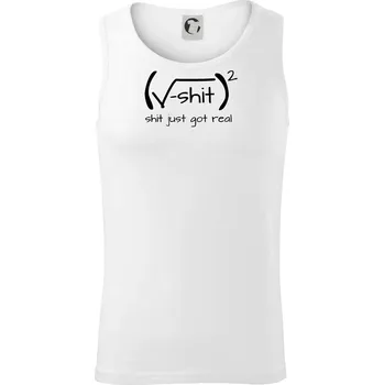 Shit Just Got Real - Tílko pánské Core - 2XL ( Bílá )