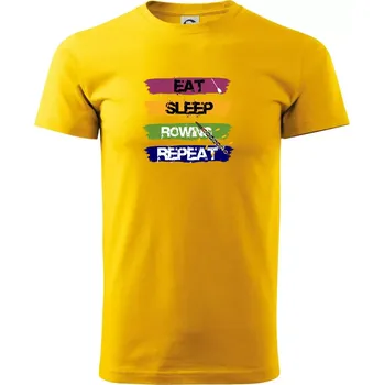 Eat sleep rowing repeat barevné - Triko extra velké (5-8XL) - 8XL ( Žlutá )