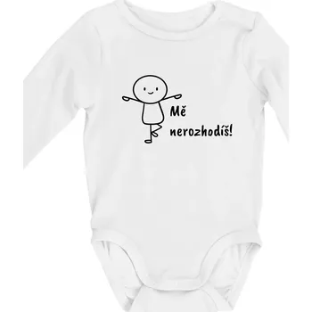 Mě nerozhodíš - Body kojenecké s dlouhým rukávem - Dlouhý r. do 3 měs ( Bílá )