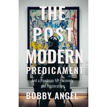 Umění The Postmodern Predicament (EN)