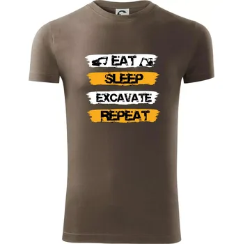 Pánské tričko Eat Sleep Excavate Repeat - Viper FIT - Pánské zůžené tričko - L ( Army )