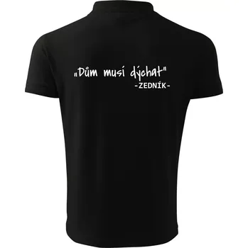 Pánská košile Stavíme svépomoci - Dům musí dýchat - Polokošile pánská Pique Polo 203 - 2XL ( Černá )