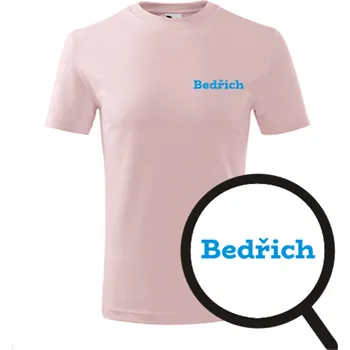 Chlapecké tričko Růžové dětské tričko Bedřich - dětské tričko se jménem - barva růžová - velikost 10let