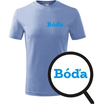 Chlapecké tričko Světle modré dětské tričko Bóďa - tričko se jménem - barva modrá - velikost 10let