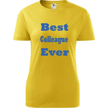 Žluté dámské tričko Best Colleague Ever - barva žlutá - velikost XXL