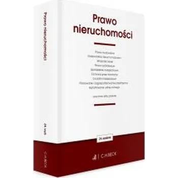 Prawo nieruchomości oraz inne akty prawne - praca zbiorowa
